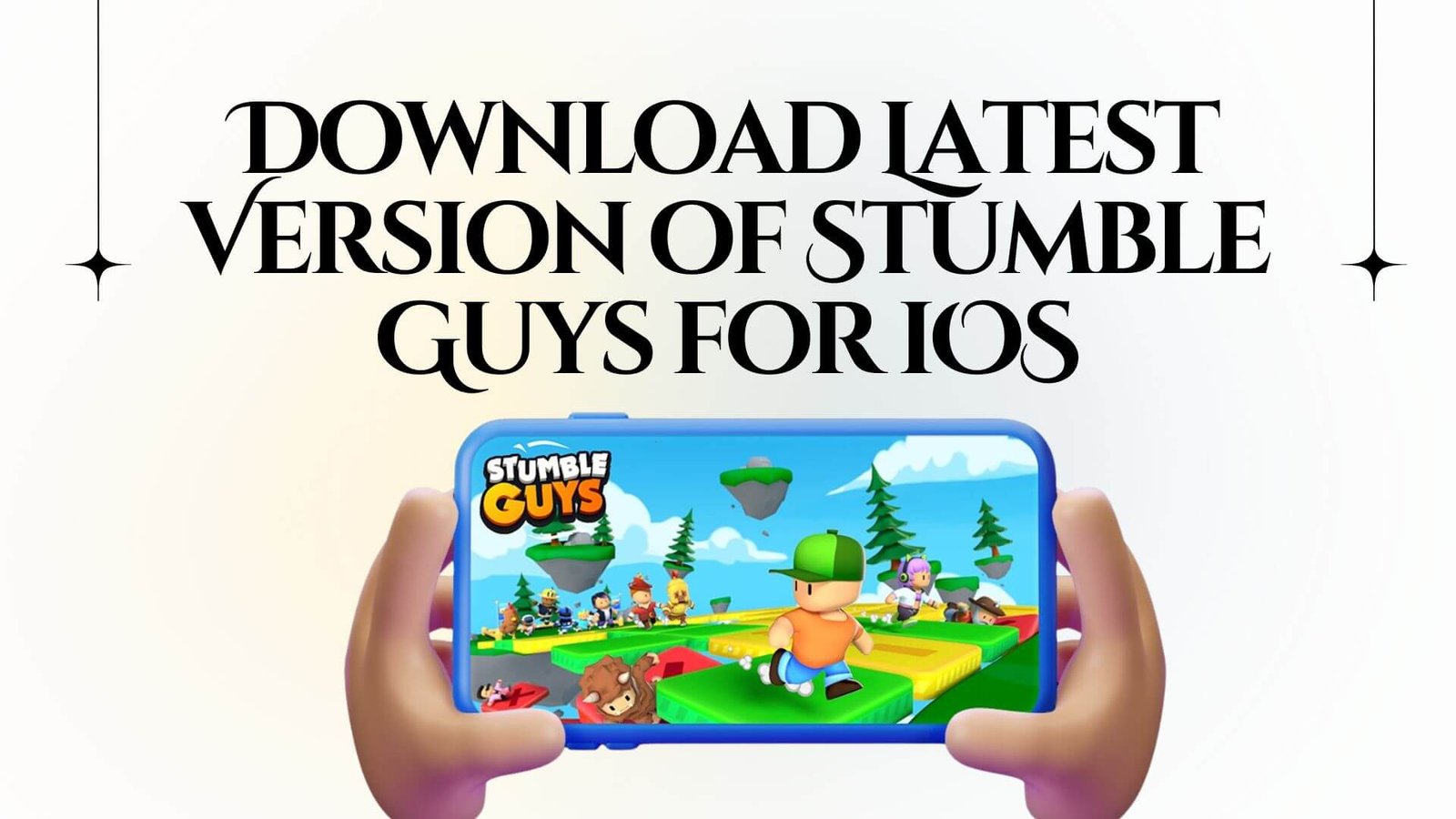 Stumble Guys for iOS